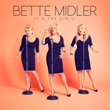 Bette Midler: Baby It's You