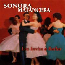 La Sonora Matancera: Los Invita A Bailar