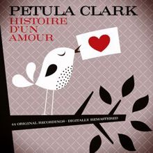 Petula Clark: Histoire d'un Amour