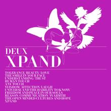 Deux: Xpand (Original Mix)