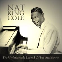 Nat King Cole: The Unforgettable Legend of Jazz and Swing