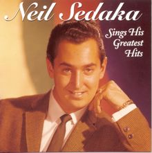 Neil Sedaka: Sings His Greatest Hits