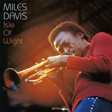 Miles Davis: Isle of Wight (Live)