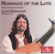 Lutz Kirchhof: Romance of the Lute