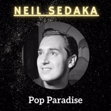 Neil Sedaka: Pop Paradise