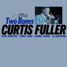 Curtis Fuller: Two Bones