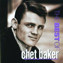 Chet Baker: The Best Of Chet Baker