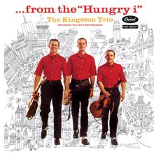 The Kingston Trio: From The Hungry I (Live)