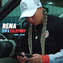 Rena: DWA TELEFONY