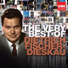 Dietrich Fischer-Dieskau: The Very Best of: Dietrich Fischer-Dieskau