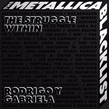 Rodrigo y Gabriela: The Struggle Within