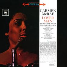 Carmen McRae: I Cried for You (Now It's Your Turn to Cry Over Me)