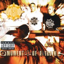 Gang Starr: Moment Of Truth