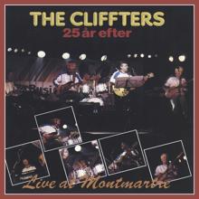 The Cliffters: 25 År Efter: Live at Montmarte