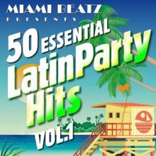 Miami Beatz: 50 Essential Latin Party Hits, Vol. 1