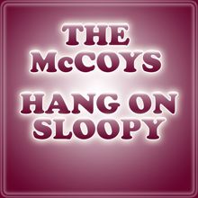 The McCoys: Hang On Sloopy