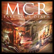 My Chemical Romance: Fake Your Death
