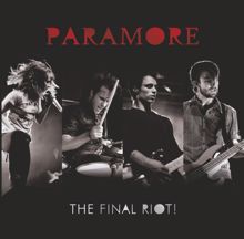 Paramore: The Final Riot!