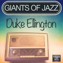 Duke Ellington: Giants of Jazz