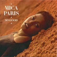 Mica Paris: We Should Be Lovers (The Democratic 3 Construction)
