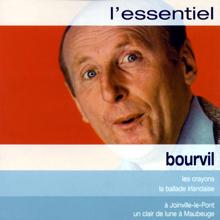 André Bourvil: essentiel (l')