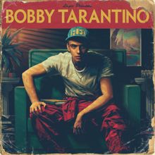 Logic: Bobby Tarantino