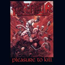 Kreator: Pleasure to Kill