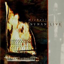 Michael Nyman: Live