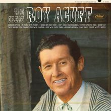 Roy Acuff: The Great Roy Acuff