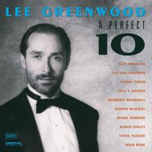 Lee Greenwood: A Perfect 10