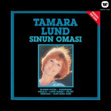 Tamara Lund: Sinun omasi