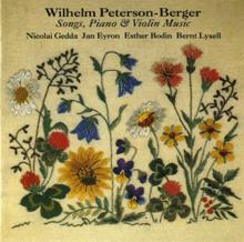 Nicolai Gedda: Peterson-Berger: Songs, Piano & Violin Music