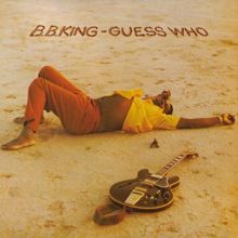 B.B. King: Guess Who