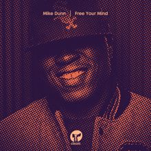 Mike Dunn: Born This Way