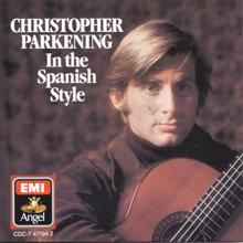 Christopher Parkening: Etude No. 1 In E Minor