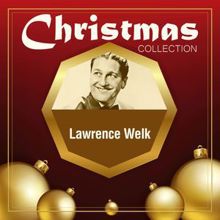 Lawrence Welk: Christmas Collection