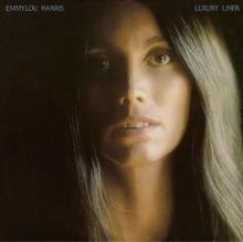 Emmylou Harris: Luxury Liner (Expanded & Remastered)