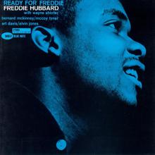 Freddie Hubbard: Ready For Freddie (Rudy Van Gelder Remaster Edition)