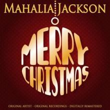 Mahalia Jackson: Merry Christmas