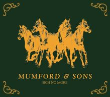 Mumford & Sons: Sigh No More