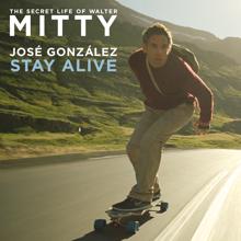 José González: Stay Alive (From The Secret Life Of Walter Mitty)