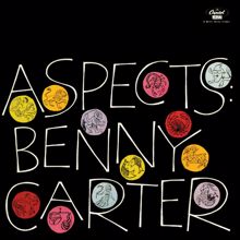 Benny Carter: Aspects (Expanded Edition) (AspectsExpanded Edition)