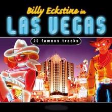 Billy Eckstine: Billy Eckstine in Las Vegas