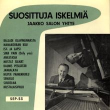 Jaakko Salon yhtye: Suosittuja iskelmiä