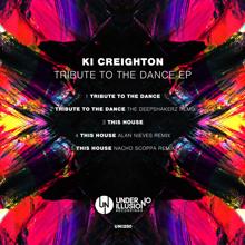 Ki Creighton: Tribute to the Dance