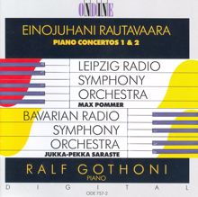 Ralf Gothóni: Rautavaara, E.: Piano Concertos Nos. 1 and 2