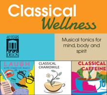 Various Artists: Classical Wellness