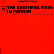 The Brothers Four: In Person