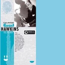 Coleman Hawkins: Coleman Hawkins