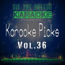 Hit The Button Karaoke: Karaoke Picks, Vol. 36